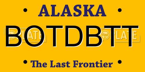 BOTDBTT Alaska License Plate
