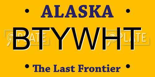 BTYWHT Alaska License Plate