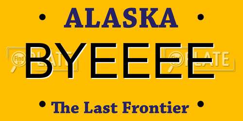 BYEEEE Alaska License Plate
