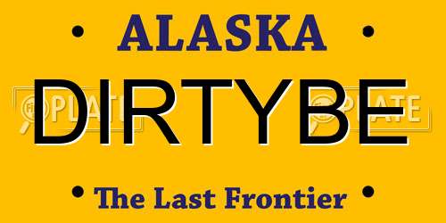 DIRTYBE Alaska License Plate