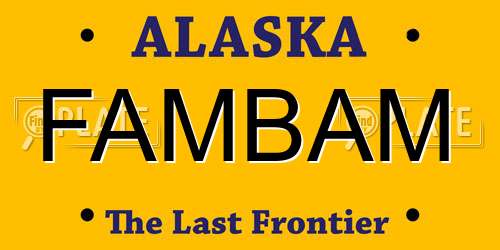 FAMBAM Alaska License Plate