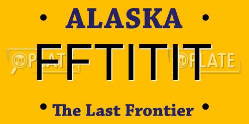FFTITIT Alaska License Plate