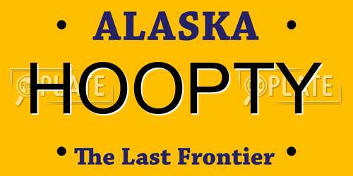 HOOPTY Alaska License Plate
