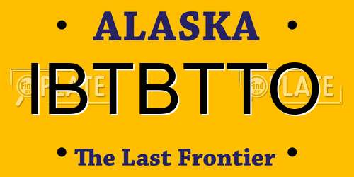 IBTBTTO Alaska License Plate