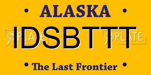 IDSBTTT Alaska License Plate