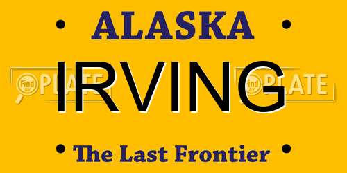 IRVING Alaska License Plate