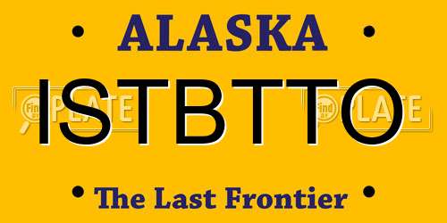 ISTBTTO Alaska License Plate