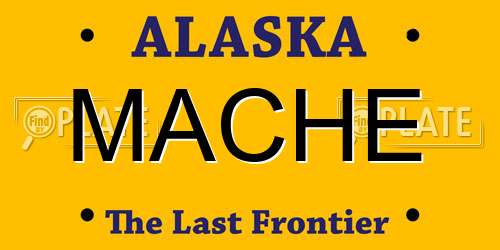 MACHE Alaska License Plate