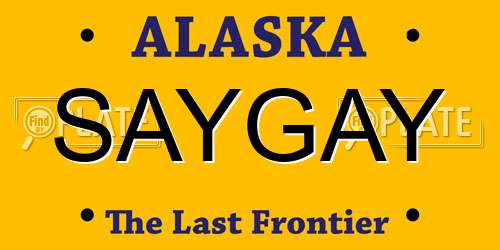 SAYGAY Alaska License Plate