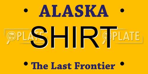 SHIRT Alaska License Plate
