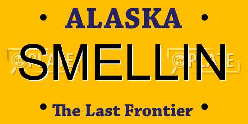 SMELLIN Alaska License Plate