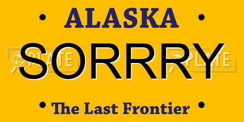 SORRRY Alaska License Plate