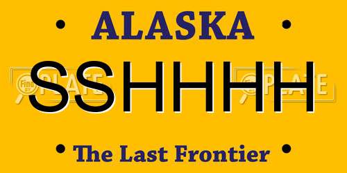 SSHHHH Alaska License Plate
