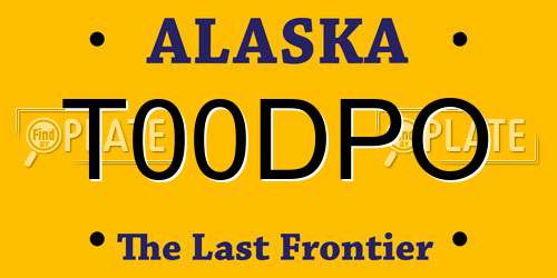 T00DPO Alaska License Plate