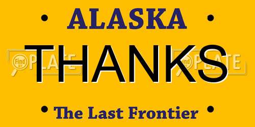 THANKS Alaska License Plate