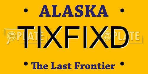 TIXFIXD Alaska License Plate