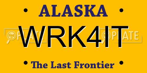 WRK4IT Alaska License Plate