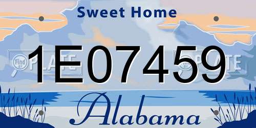 1E07459 Alabama License Plate