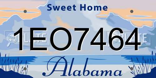 1EO7464 Alabama License Plate