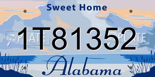 1T81352 Alabama License Plate