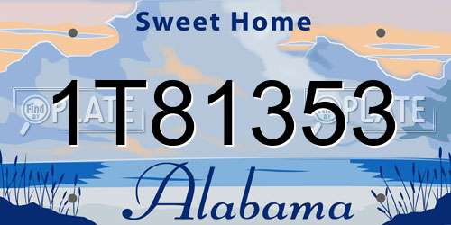 1T81353 Alabama License Plate