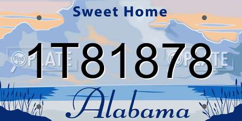 1T81878 Alabama License Plate