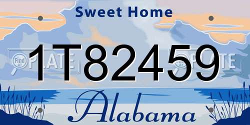 1T82459 Alabama License Plate