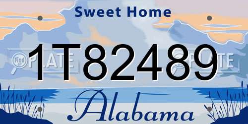 1T82489 Alabama License Plate