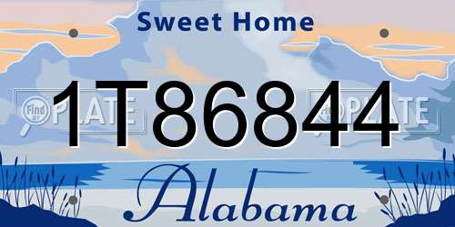 1T86844 Alabama License Plate