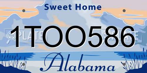 1TOO586 Alabama License Plate