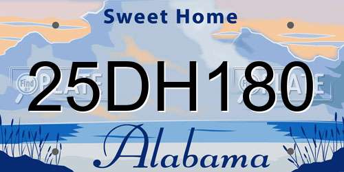 25DH180 Alabama License Plate