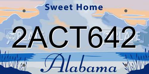 2ACT642 Alabama License Plate