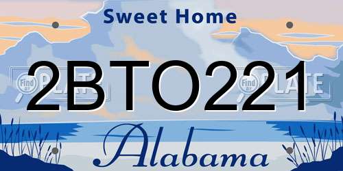 2BTO221 Alabama License Plate
