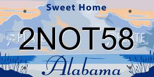 2NOT58 Alabama License Plate