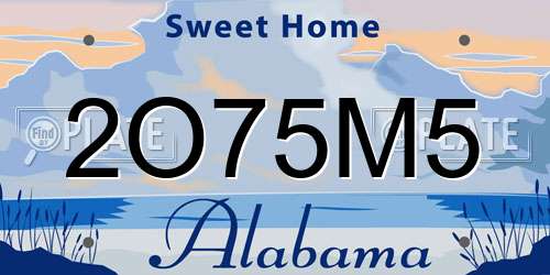 2O75M5 Alabama License Plate