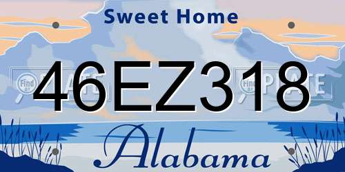 46EZ318 Alabama License Plate