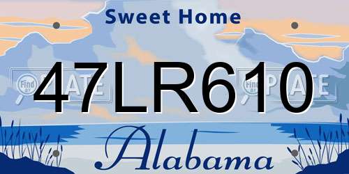 47LR610 Alabama License Plate
