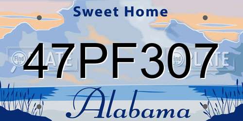 47PF307 Alabama License Plate