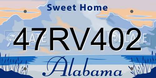 47RV402 Alabama License Plate