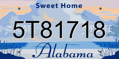 5T81718 Alabama License Plate