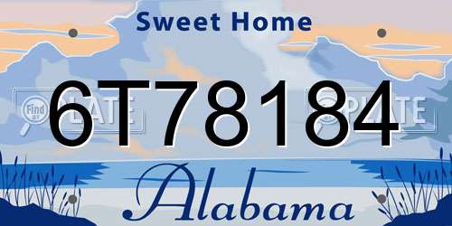 6T78184 Alabama License Plate