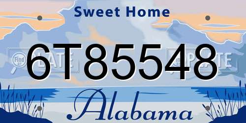 6T85548 Alabama License Plate