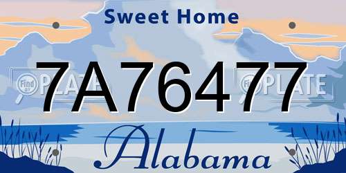 7A76477 Alabama License Plate
