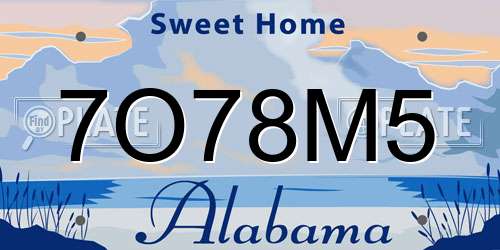 7O78M5 Alabama License Plate