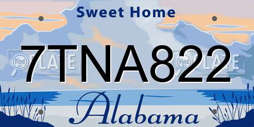 7TNA822 Alabama License Plate