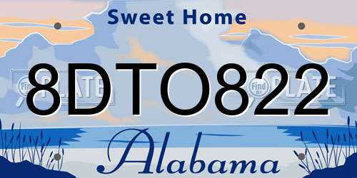 8DTO822 Alabama License Plate