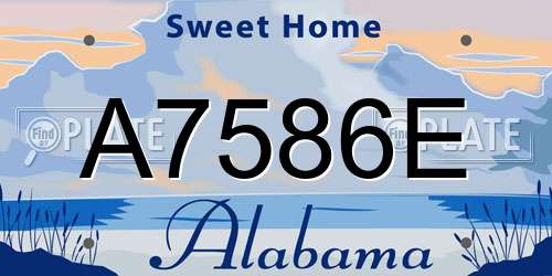 A7586E Alabama License Plate