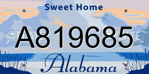 A819685 Alabama License Plate