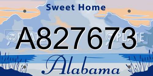A827673 Alabama License Plate