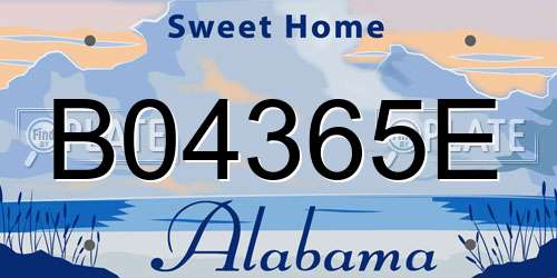 B04365E Alabama License Plate
